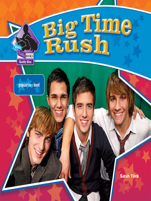 Title details for Big Time Rush by Sarah Tieck - Available
